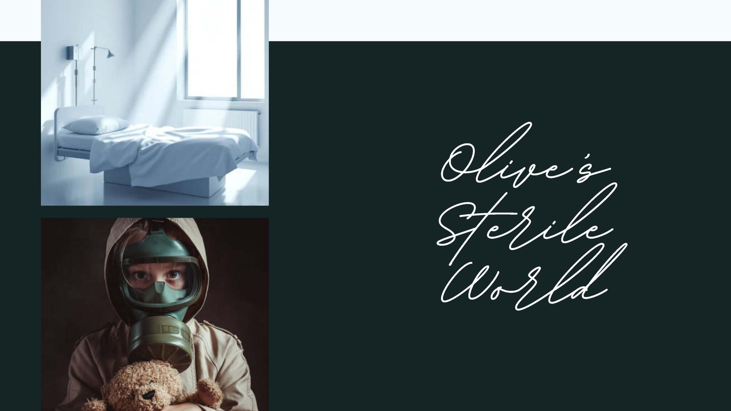 Olive's Sterile World